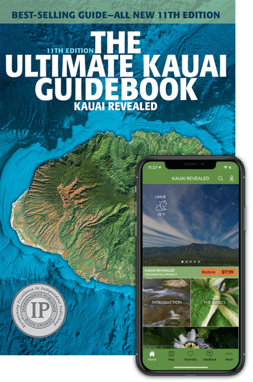 The Ultimate Kauai Guidebook Kauai Revealed, 11th Edition + 3 Month